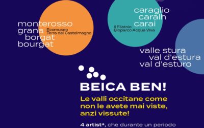 Il progetto “Beica Ben!” svela quattro nuove opere e installazioni nelle valli Grana, Maira e Stura
